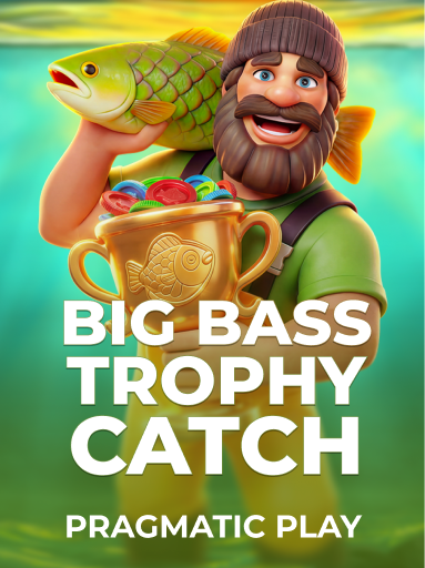 Big Bass Trophy Catch
